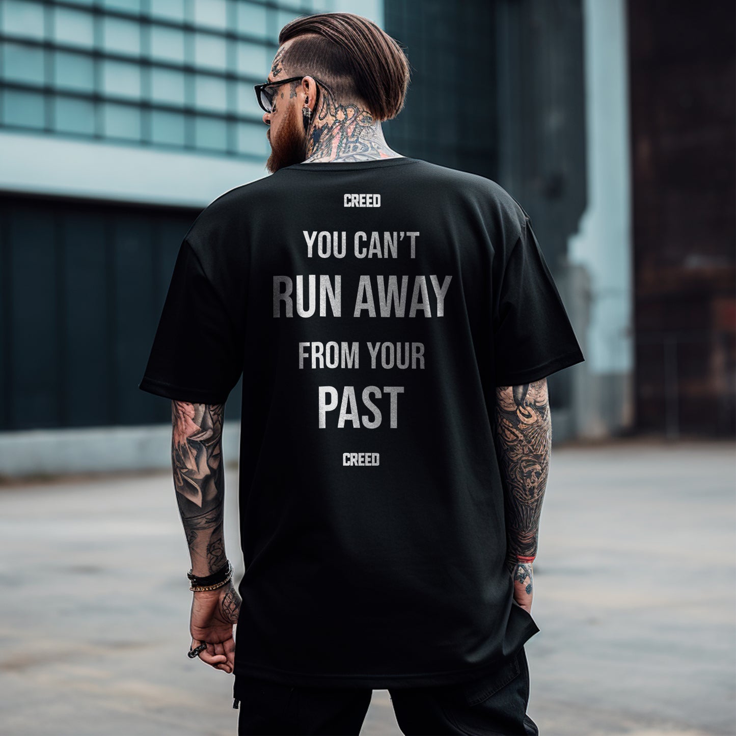 Playera Oversize You Can't Run Away From Your Past